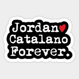 Jordan Catalano forever Sticker